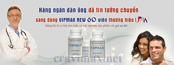 Thuốc tăng kích thước dương vật Vipmax vipmax-thuoc-tang-kich-thuoc-duong-vat