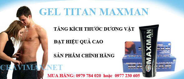 Tăng kích thước dương vật bằng gel titan Maxman gel-titan-maxman-tang-kich-thuoc-duong-vat
